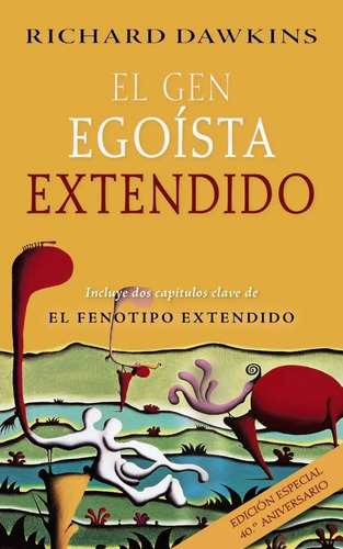 El Gen Egoísta Extendido - Richard Dawkins
