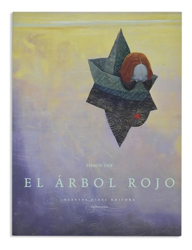El Árbol Rojo - Shaun Tan