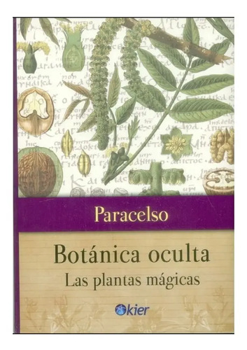 Botánica Oculta Las Plantas Mágicas