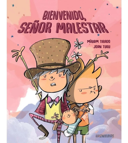 Bienvenido, Señor Malestar - Míriam Tirado, Joan Turu