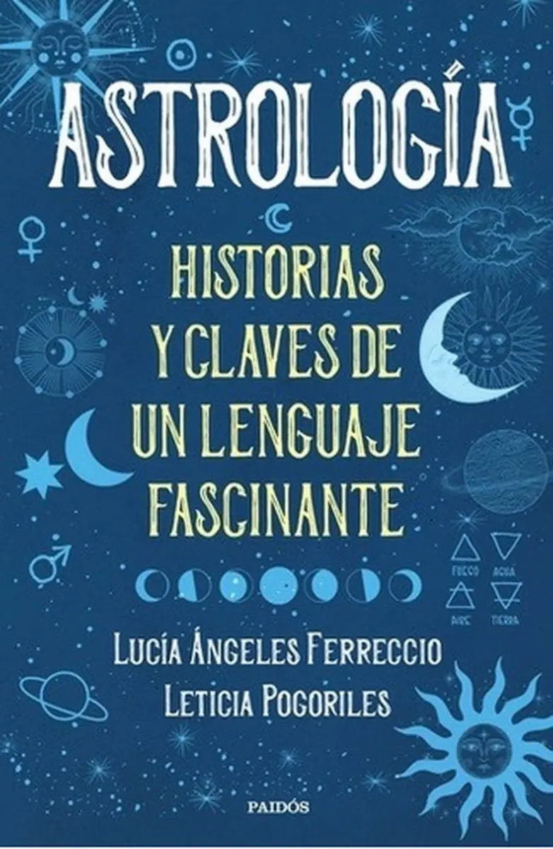 Astrologia Historias Y Claves  Lucia Angeles Ferreccio