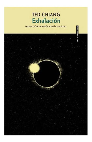 Libro Exhalación - Ted Chiang