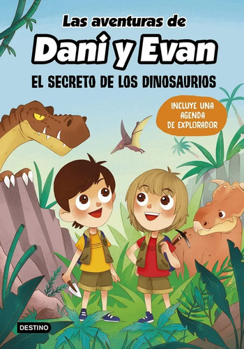 Las Aventuras De Dani Y Evan (el Secreto De Los Dinosaurios)