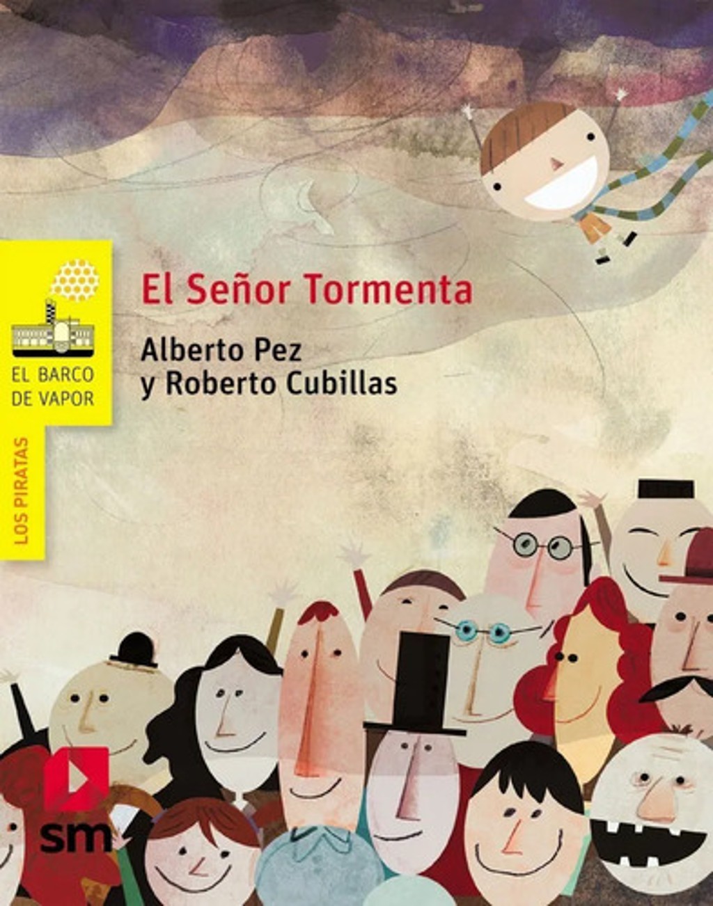 Libro - El Señor Tormenta - Alberto Pez Y Roberto Cubillas