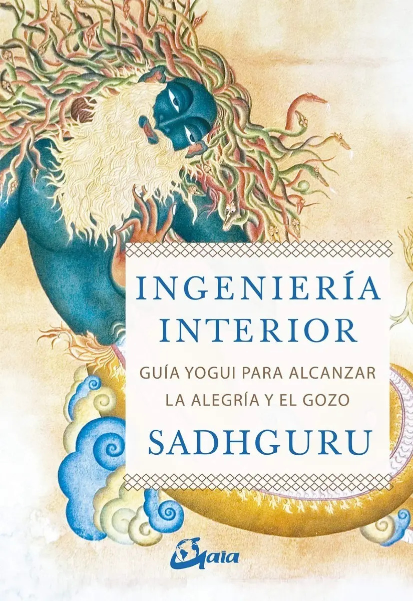 Libro - Ingeniería Interior Guía Yogui Para La Alegría 