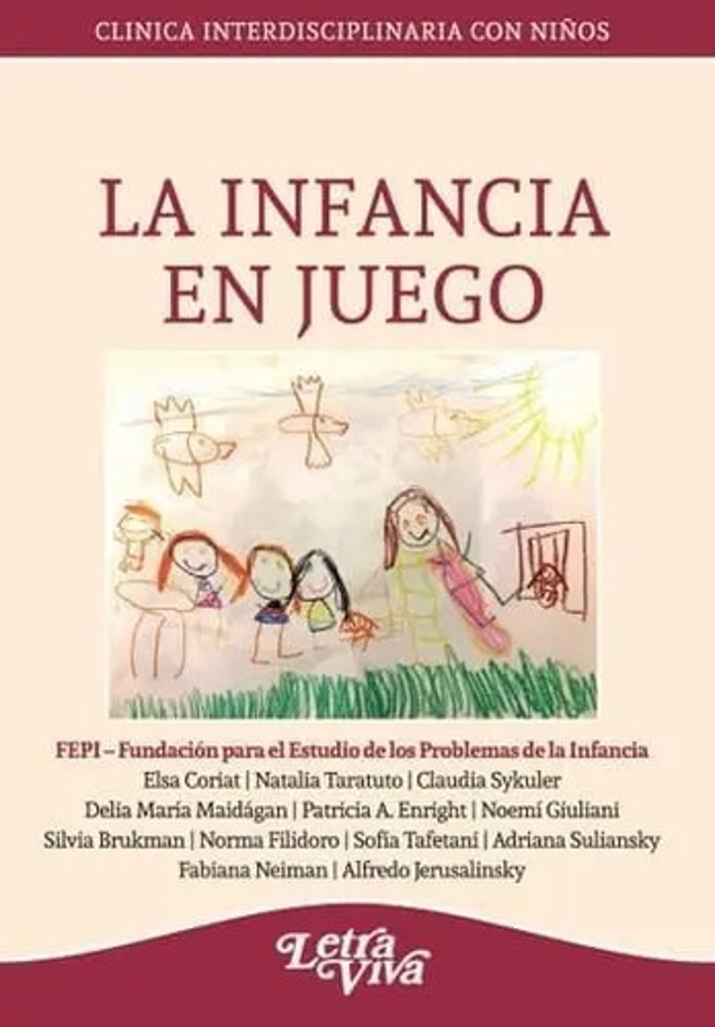 Libro - La Infancia En Juego - Elsa Coriat