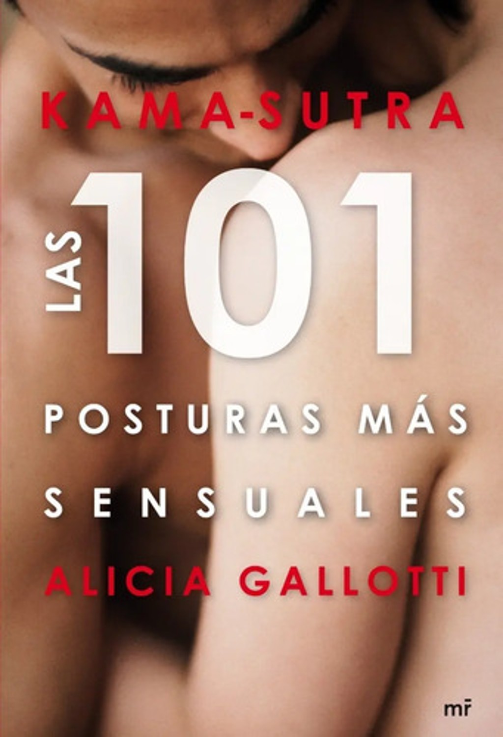 Libro - Kama-sutra. Las 101 Posturas Más Sensuales - Mr