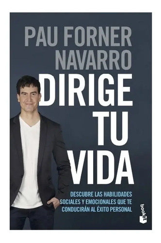 Libro - Dirige Tu Vida - Forner Navarro