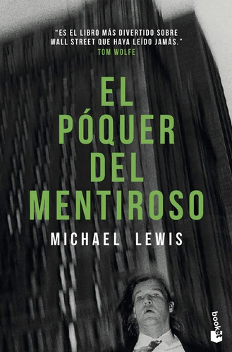 Libro - El Póquer Del Mentiroso - Lewis, Michael