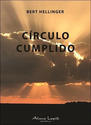 Libro - Círculo Cumplido Hellinger Constelaciones Familiares