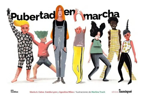 Libro - Pubertad En Marcha - Calvo, Lynn Y Otro