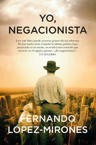 Libro - Yo, Negacionista -  Fernando López-mirones