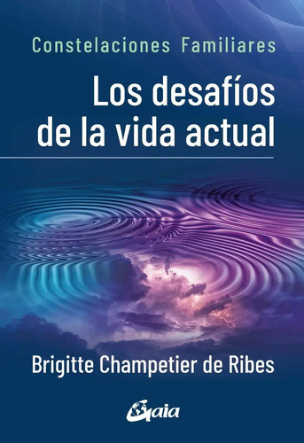 Libro - Los Desafíos De La Vida Acutal - Brigitte Champetier