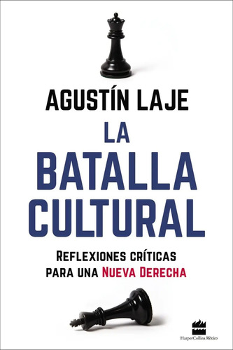 Libro - La Batalla Cultural - Agustín Laje
