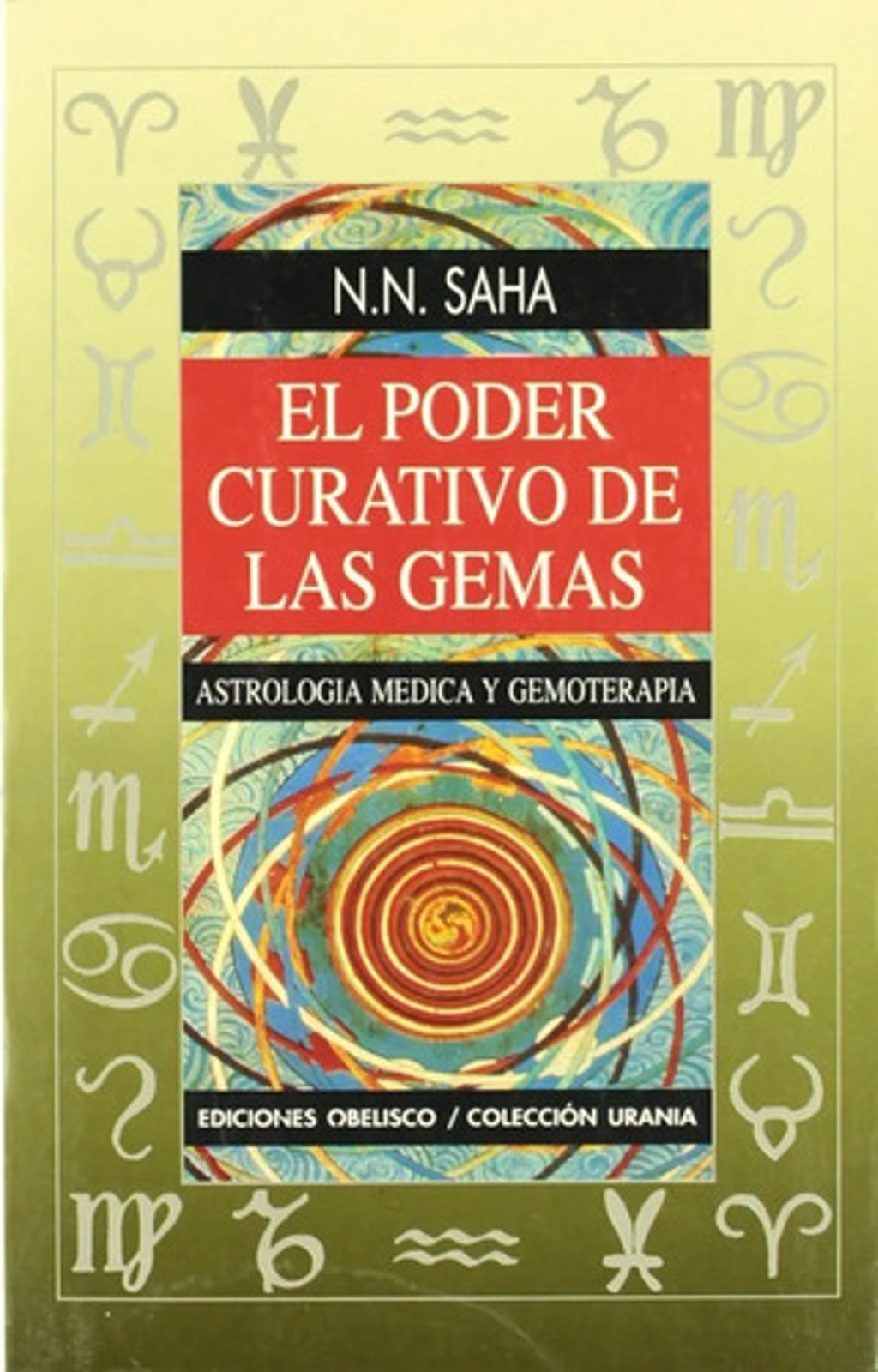 Libro - El Poder Curativo De Las Gemas, Piedras, Gemoterapia
