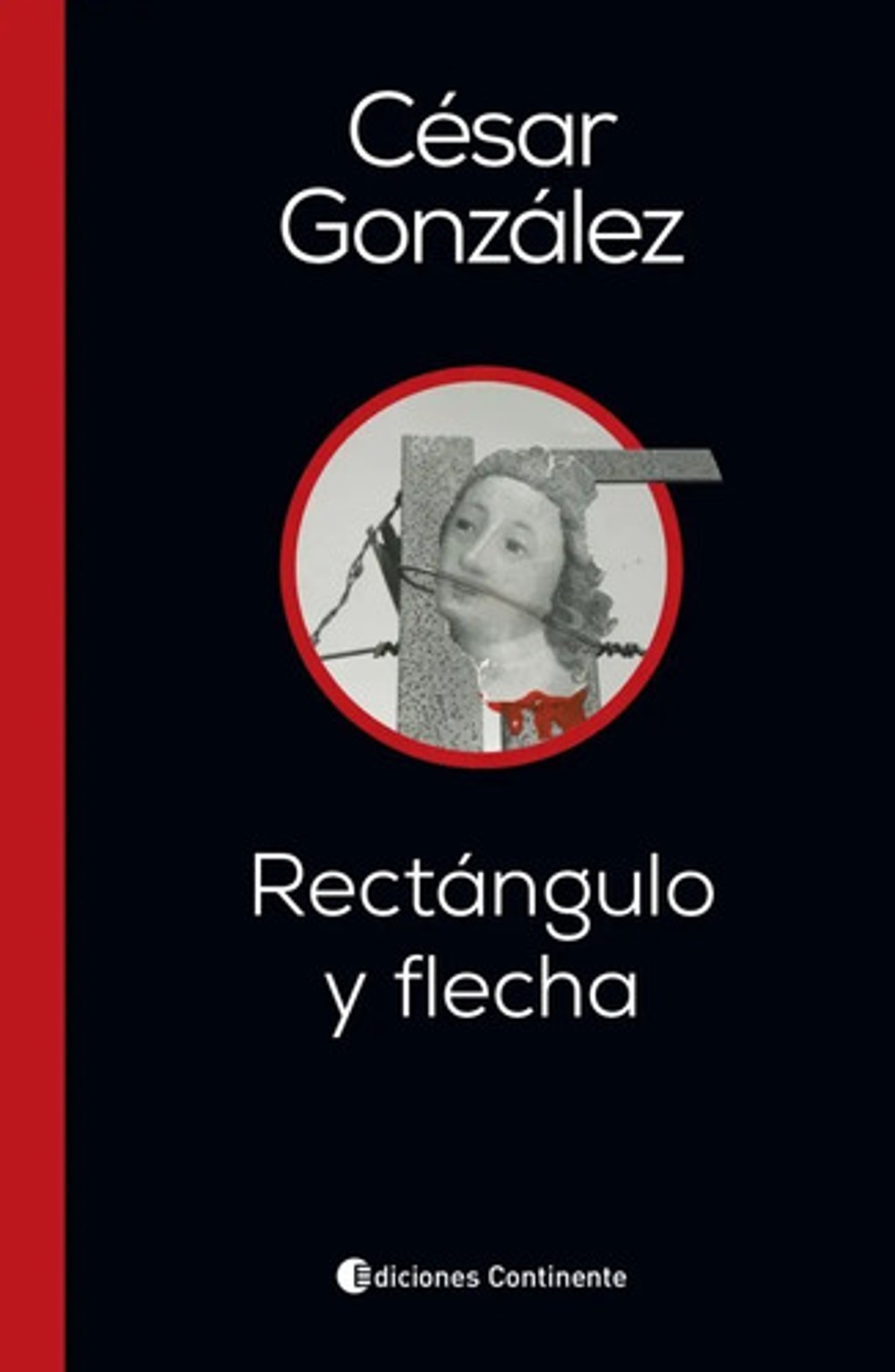 Libro - Rectangulo Y Flecha  Gonzalez Poesia