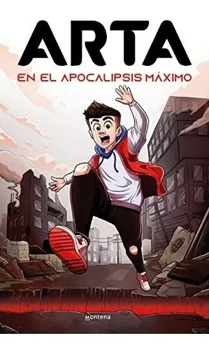 Libro - Arta En El Apocalipsis Maximo - Arta Game - Montena