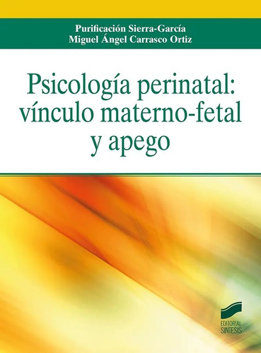 Libro - Psicología Perinatal - Sierra-garcía