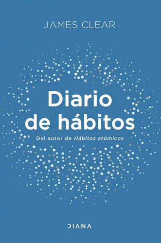 Libro - Diario Hábitos Atómicos Clear