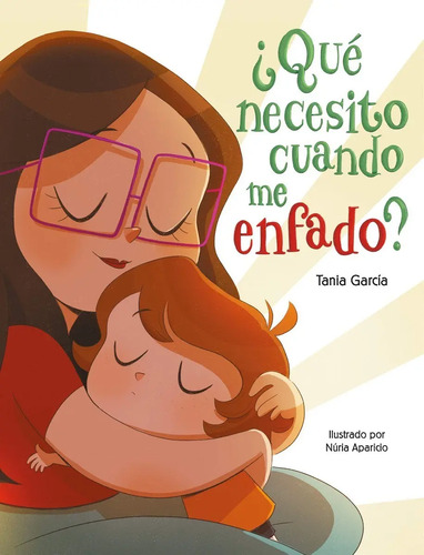 Libro - ¿qué Necesito Cuando Me Enfado? - Tania García