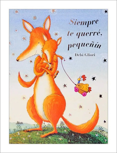 Libro - Siempre Te Querré, Pequeñín, De Debi Gliori
