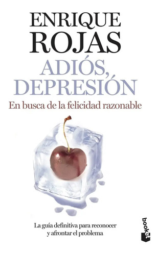 Libro - Adiós Depresión - Enrique Rojas