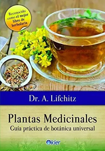 Libro - Plantas Medicinales - A. Lifchitz