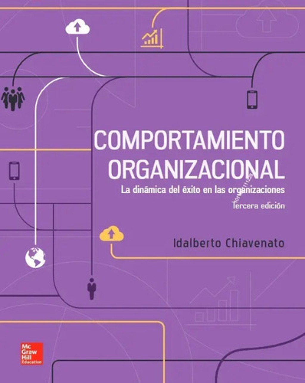 Libro - Comportamiento Organizacional La Dinamica Del Éxito