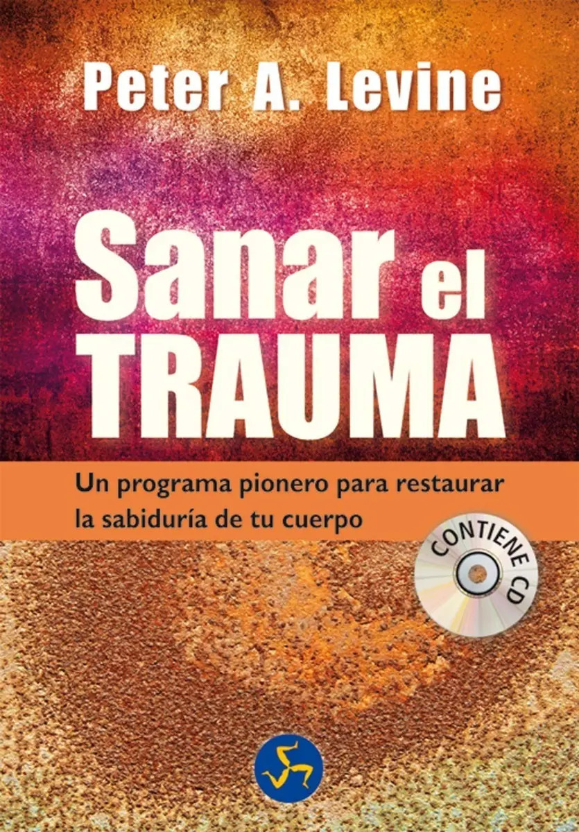 Libro - Sanar El Trauma - Peter A. Levine