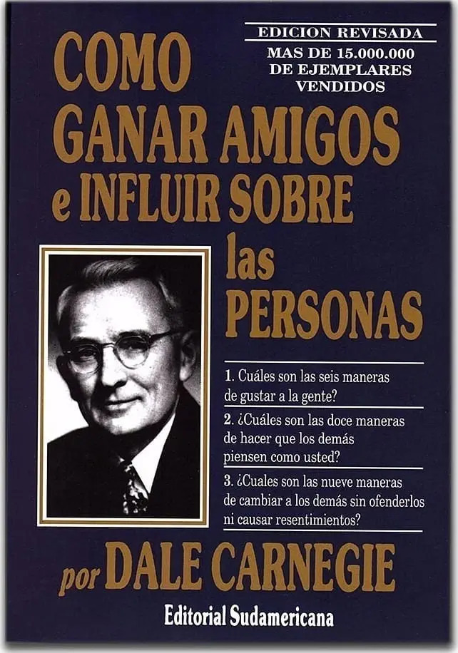 Como Ganar Amigos E Influir Sobre Las Personas (ed Revisada)