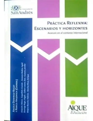 Libro - Practica Reflexiva Escenarios Y Horizontes Anijovich