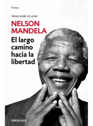 Libro - El Largo Camino Hacia La Libertad - Nelson Mandela