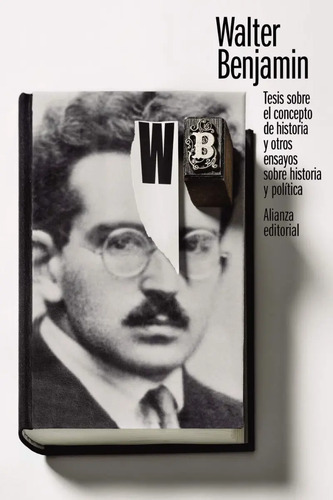 Libro - Walter Benjamin Tesis Sobre El Concepto De Historia