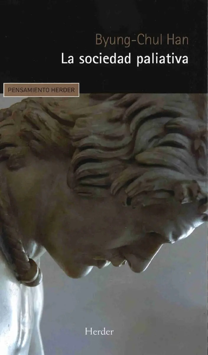 Libro - Sociedad Paliativa - Byung-chul Han