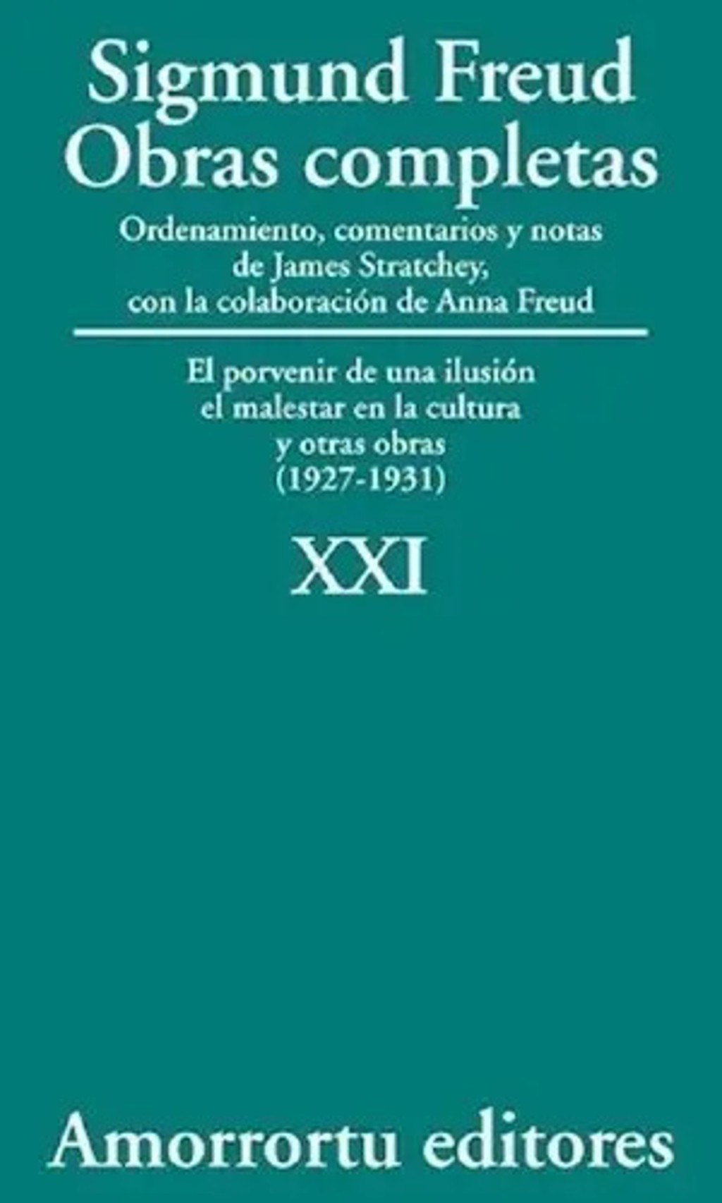 Libro - Sigmund Freud: Obras Completas - Tomo 21 Psicología
