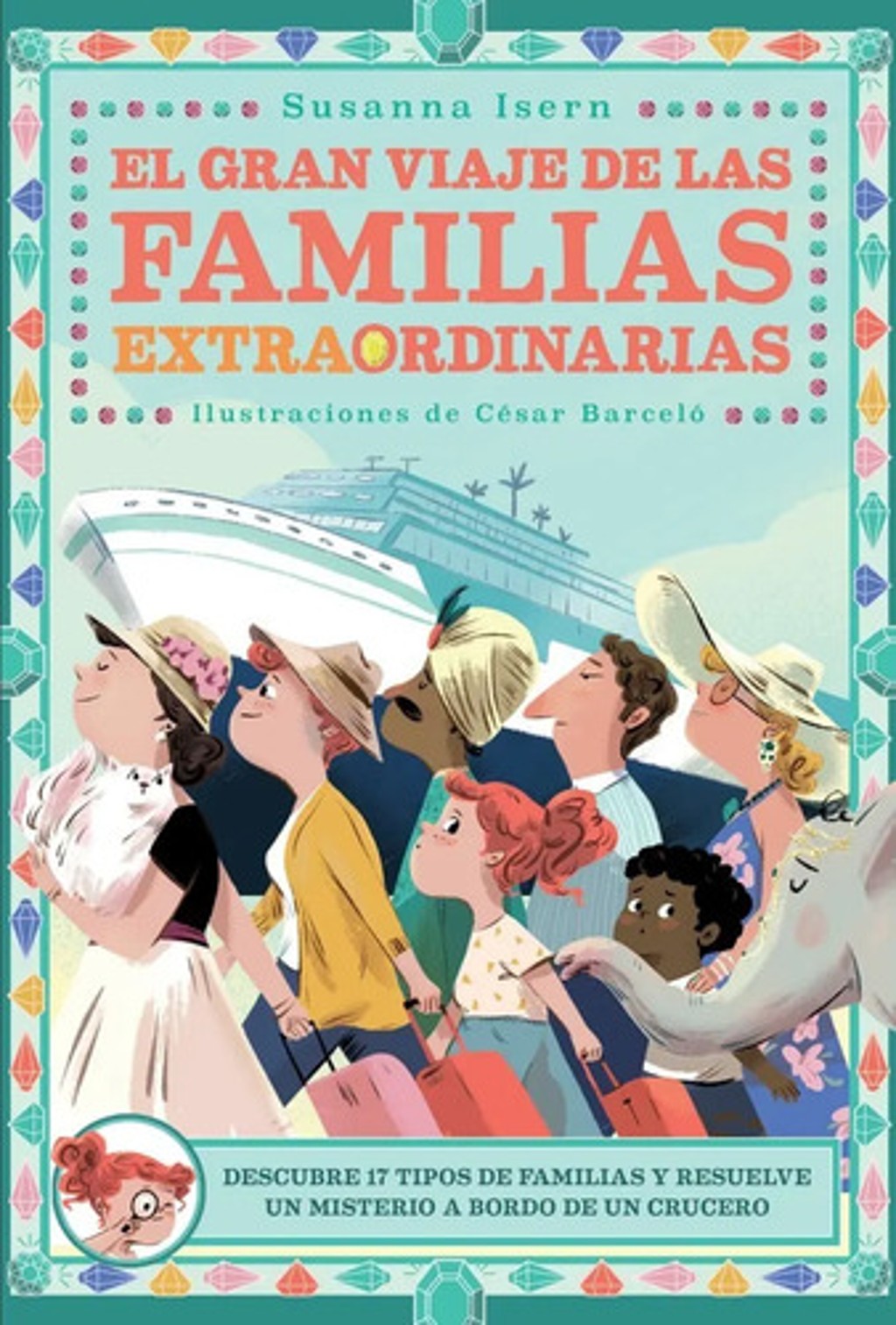 Gran Viaje  Familias Extraordinarias Susanna Isern