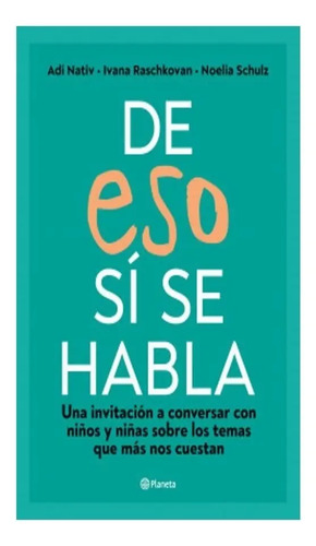 Libro - De Eso Sí Se Habla - Adí Nativ