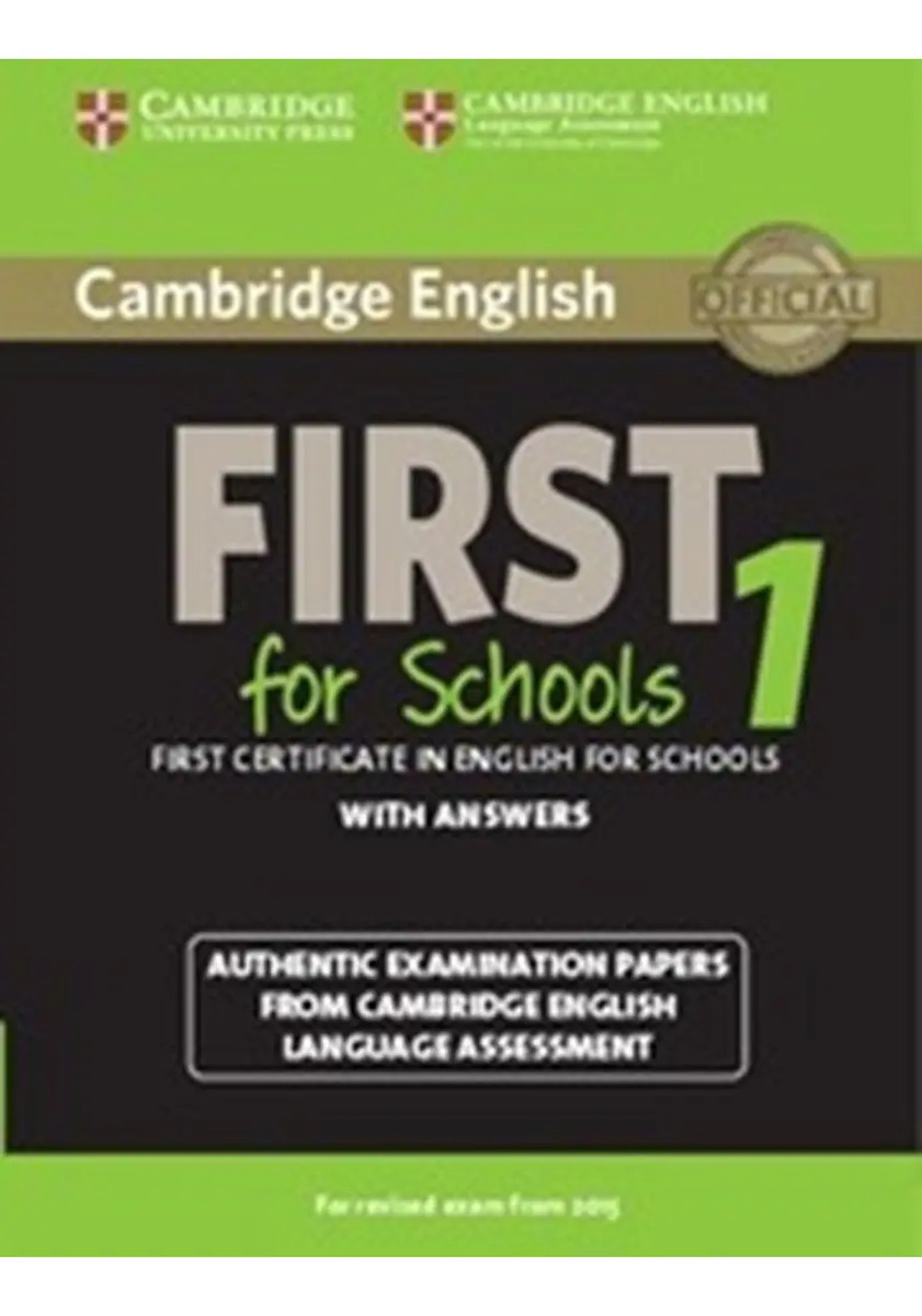 Cambridge English First For Schools 1 (2015) Student's Book