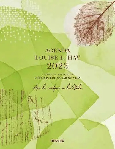 Agenda Louise Hay 2023. Año De Confiar En La Vida