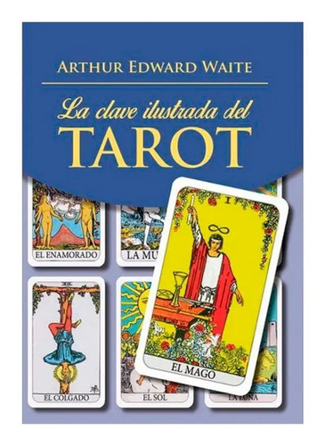 Libro - La Clave Ilustrada Del Tarot - Waite (solo Libro)