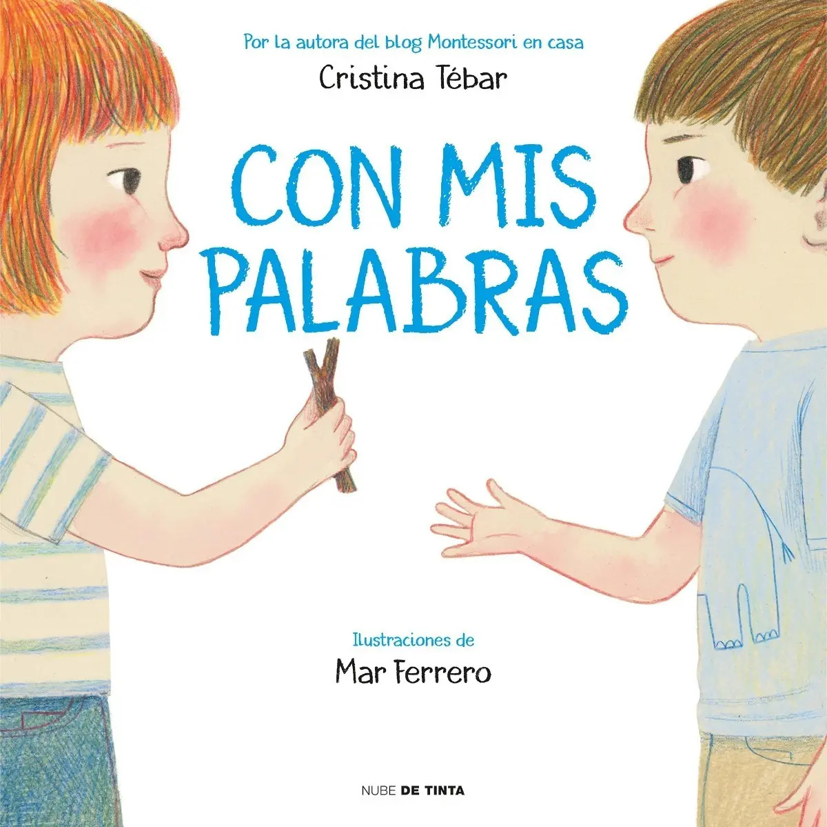 Libro - Con Mis Palabras  Montessori - Cristina Tebar Montes