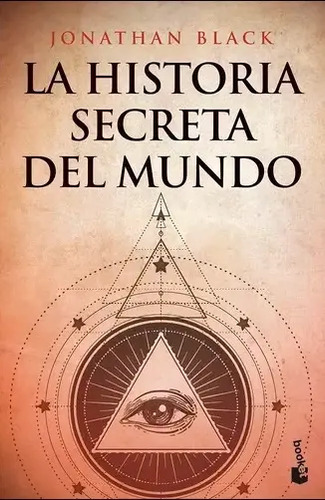 Libro - La Historia Secreta Del Mundo - Jonathan Black