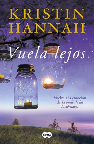 Libro - Vuela Lejos -  Kristin Hannah