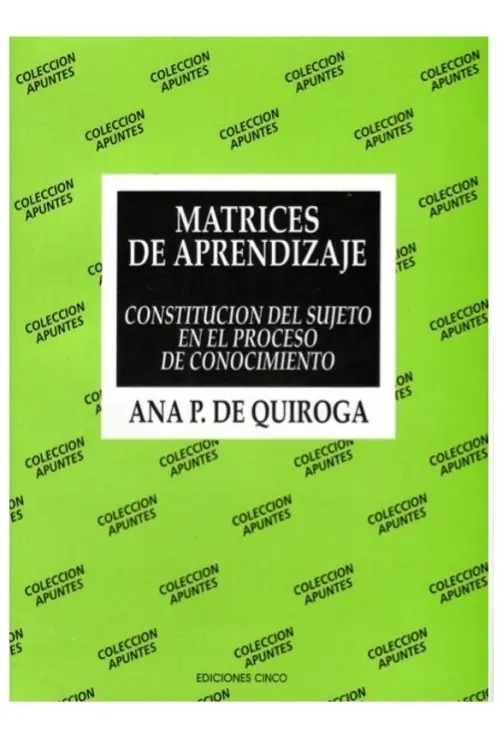 Libro Ana Quiroga Matrices De Aprendizaje Psicología Social
