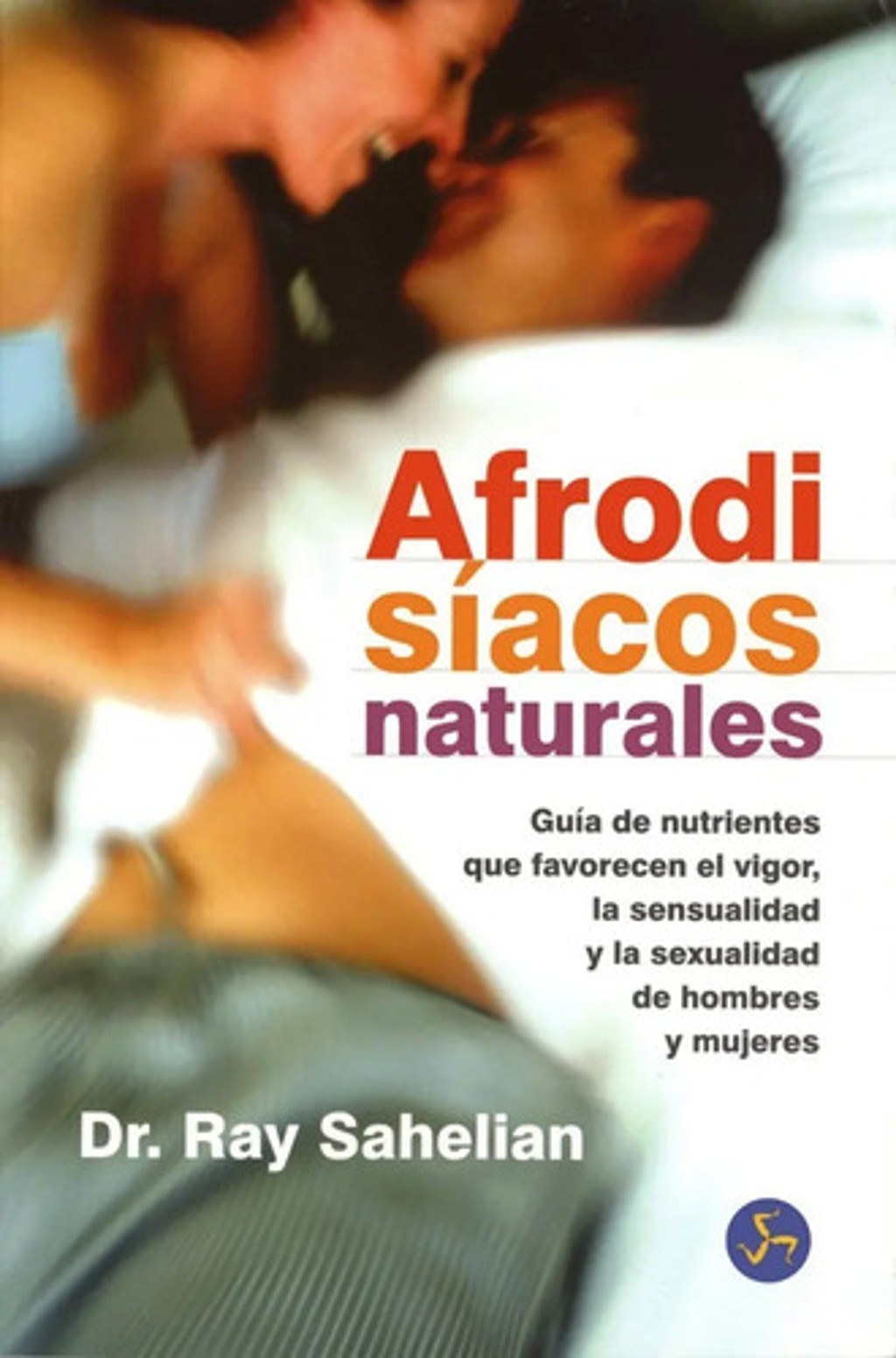 Afrodisíacos Naturales: Guía De Nutrientes Que Favorecen