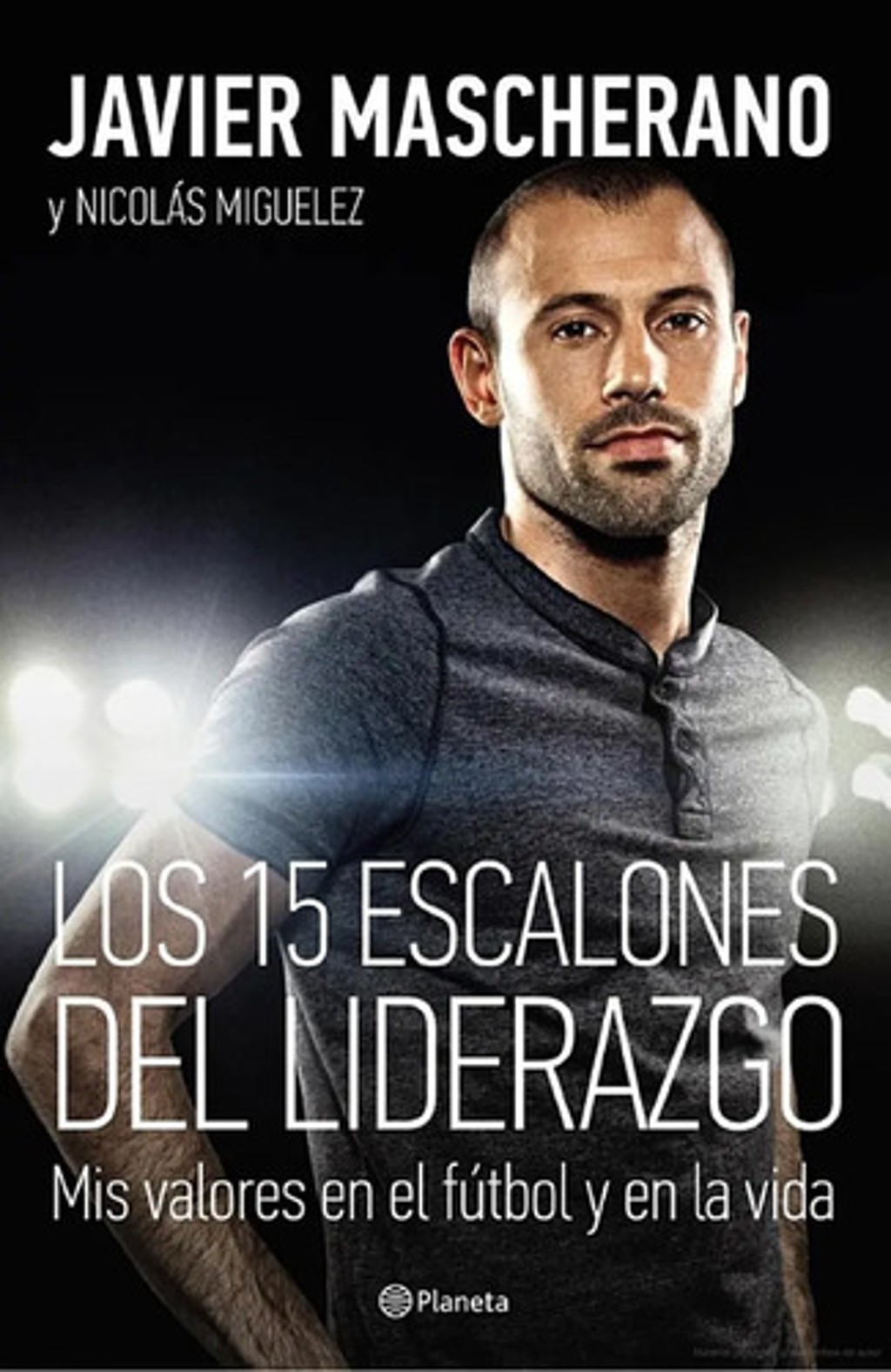 Mascherano Messi 15 Escalones Liderazgo