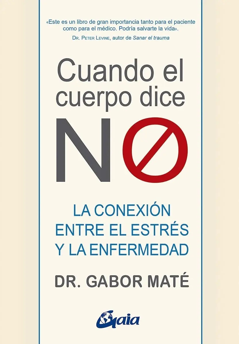Cuando El Cuerpo Dice No, Mate, Gabor