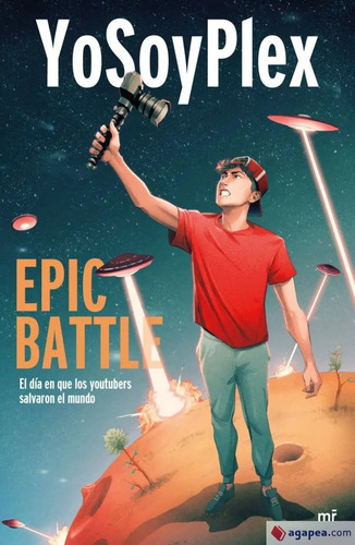Yo Soy Plex, Epic Battle - Yosoyplex - Martinez Roca