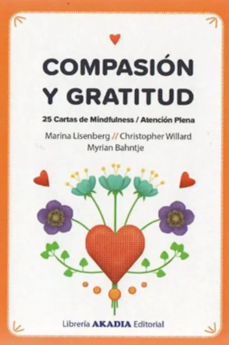Compasión Y Gratitud. 25 Cartas De Mindfulness.lisenberg, Ma