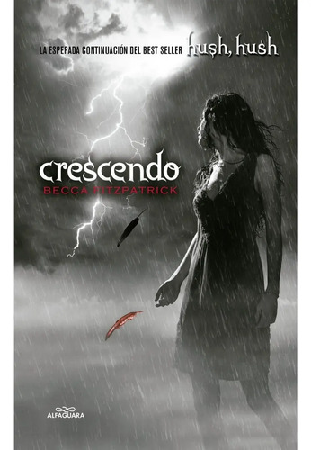 Hush, Hush 2. Crescendo - Becca Fitzpatrick